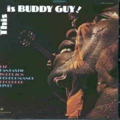 Buddy Guy : This Is Buddy Guy